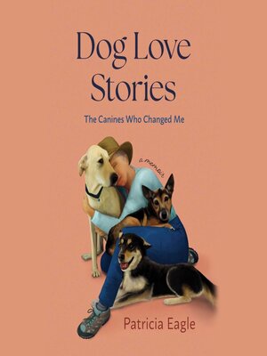 cover image of Dog Love Stories